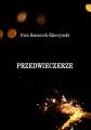 "PRZEDWIECZERZE" Ewy Kluczynski-Banaszek 