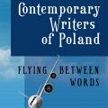 Contemporary writers of poland flying between words